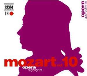 Wolfgang Amadeus Mozart (1756-1791): Naxos Mozart-Edition 10 - Opern-Querschnitte, 3 CDs