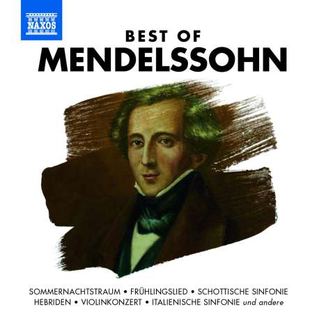 Naxos-Sampler "Best of Mendelssohn", CD