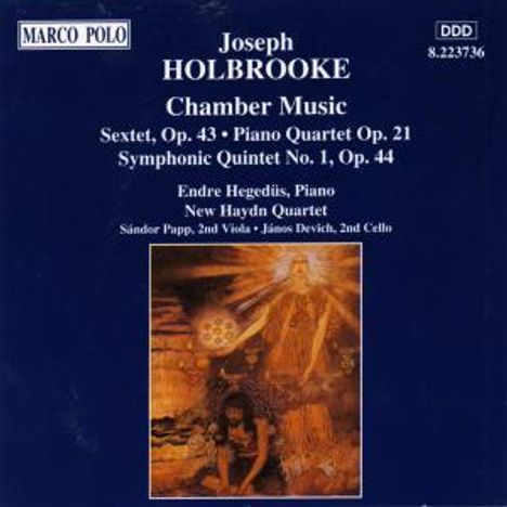 Joseph Holbrooke (1878-1958): Streichsextett op.43, CD