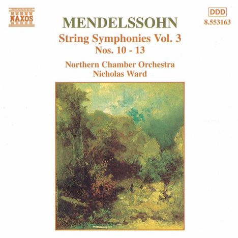 Felix Mendelssohn Bartholdy (1809-1847): Streichersymphonien Nr.10-12, CD