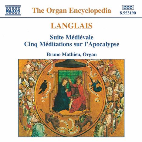 Jean Langlais (1907-1991): Suite Medievale, CD