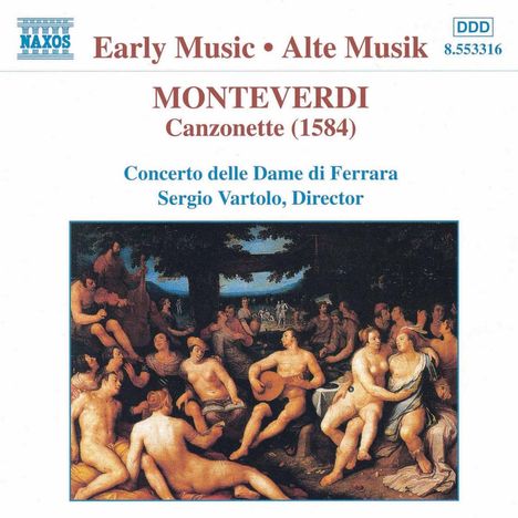 Claudio Monteverdi (1567-1643): Canzonette a 3 (1584), CD