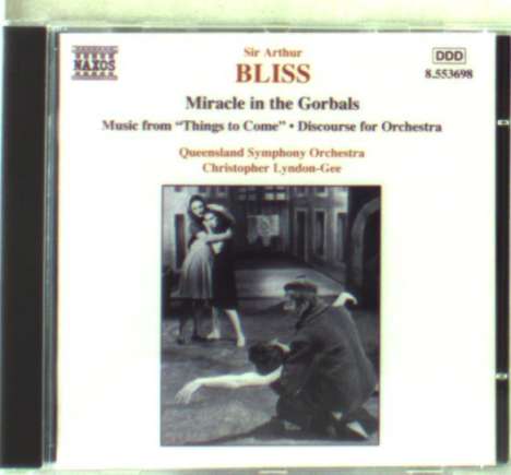 Arthur Bliss (1891-1975): Miracle in the Gorbals (Ballettmusik), CD