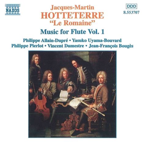 Jacques-Martin Hotteterre (1674-1763): Pieces pour la Flute Traversiere Vol.1, CD