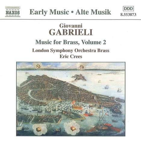Giovanni Gabrieli (1557-1612): Canzoni &amp; Sonate II, CD