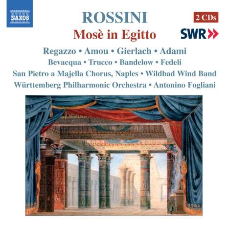 Gioacchino Rossini (1792-1868): Mose in Egitto (Fassung von 1819), 2 CDs
