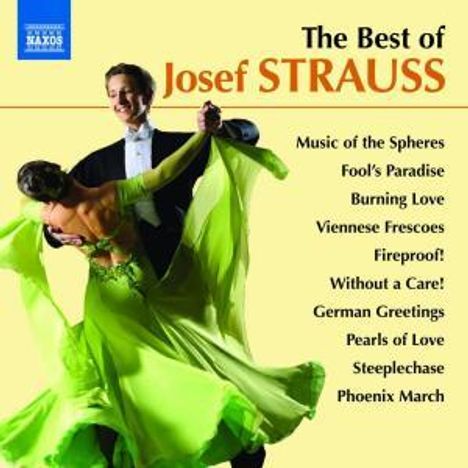 Josef Strauss (1827-1870): The Best of Joseph Strauss, CD