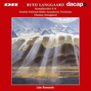 Rued Langgaard (1893-1952): Symphonien Nr.6-8, CD