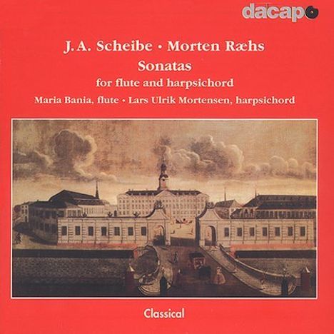 Johann Adolph Scheibe (1708-1776): Flötensonaten Nr.1-3, CD