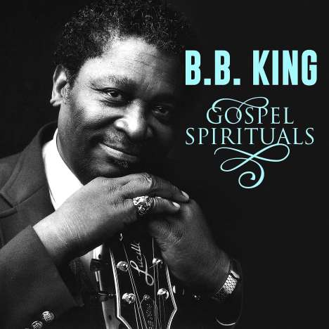 B.B. King: Gospel Spirituals, CD