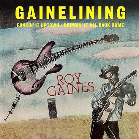 Roy Gaines: Gainelining, CD