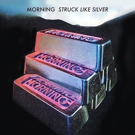 Morning: Struck Like Silver, CD