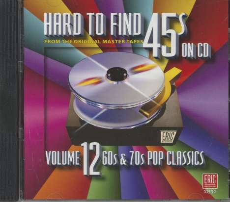 Hard To Find 45s On CD Vol.12, CD