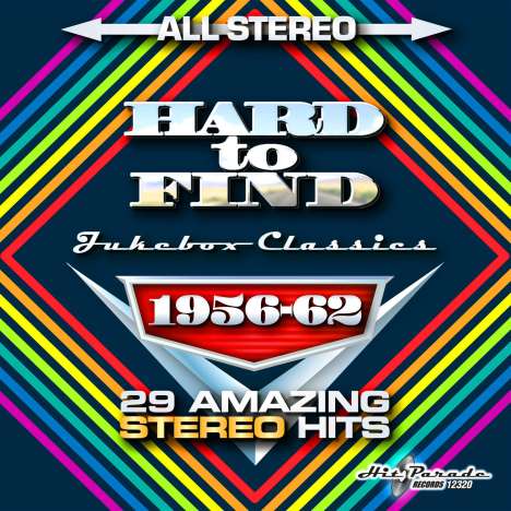 Hard To Find Jukebox Classics 1956 - 1962: 29 Amazing Stereo Hits, CD