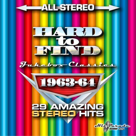 Hard To Find Jukebox Classics 1963 - 1964: 29 Amazing Stereo Hits, CD
