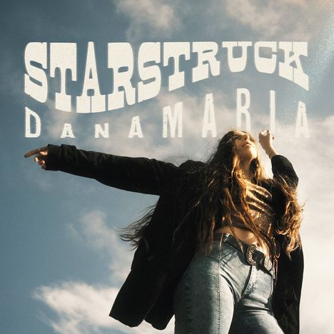 DanaMaria: Starstruck (exklusiv bei jpc), CD