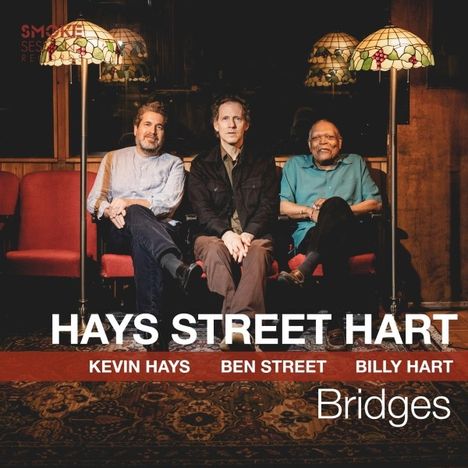 Kevin Hays, Ben Street &amp; Billy Hart: Bridges, LP