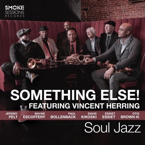 Vincent Herring (geb. 1964): Soul Jazz, CD