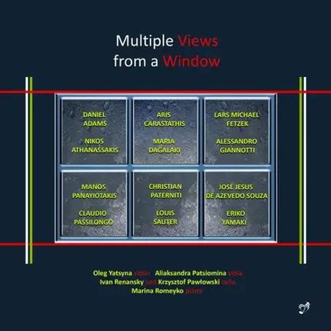"Multiple Views from a Window" zeigt neun Namensfelder in einem rasterartigen Layout auf dunklem Hintergrund.
