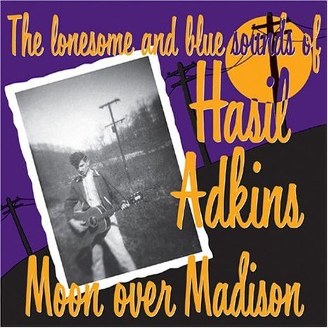 Hasil Adkins: Moon Over Madison, LP