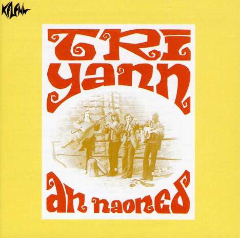 Tri Yann: An Naoned, CD