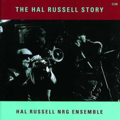 Hal Russell (1926-1992): The Hal Russell Story, CD