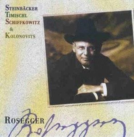 Gert Steinbäcker, Günther Timischl, Schiffkowitz &amp; Christian Kolonovits: Rosegger, CD