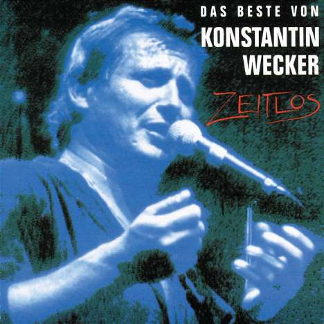 Konstantin Wecker: Zeitlos - Das Beste von Konstantin Wecker, CD
