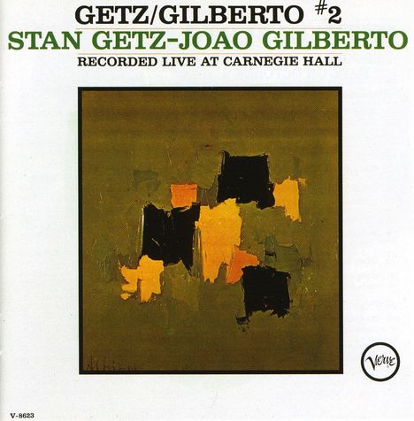 Stan Getz &amp; João Gilberto: Getz/Gilberto II - Live 1964, CD