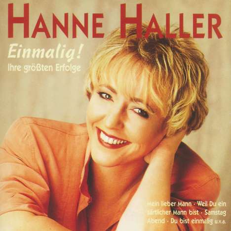Hanne Haller: Einmalig - Ihre größten Erfolge, CD