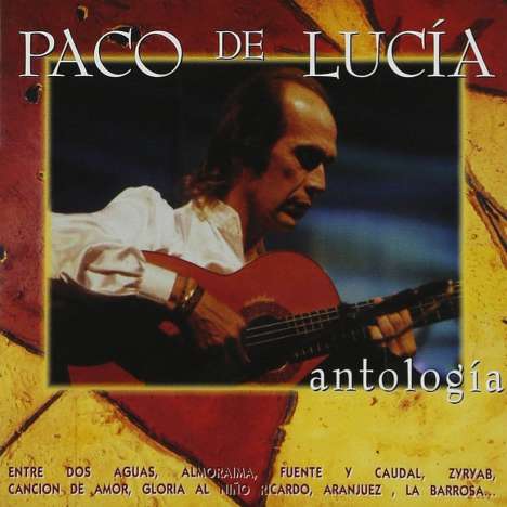 Paco De Lucía (1947-2014): Antologia, 2 CDs