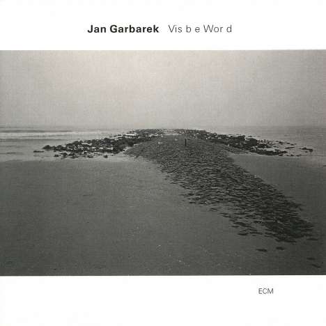 Jan Garbarek (geb. 1947): Visible World, CD