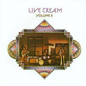 Cream: Live Cream Vol.II, CD