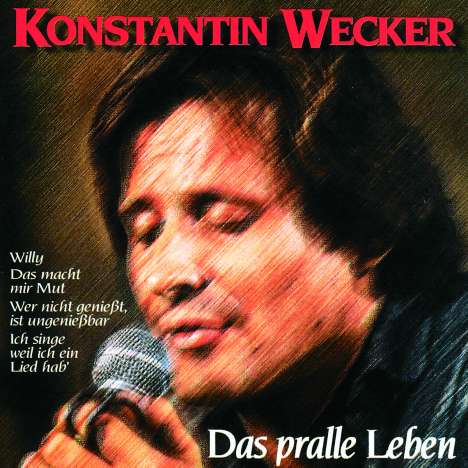 Konstantin Wecker: Das pralle Leben, 2 CDs