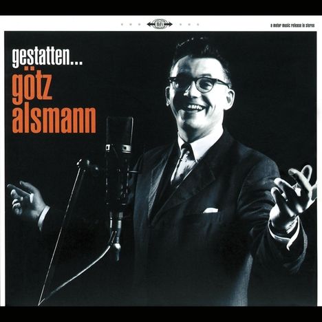 Götz Alsmann: Gestatten ... Götz Alsmann, CD