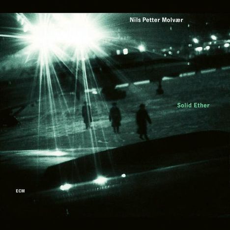 Nils Petter Molvær (geb. 1960): Solid Ether, CD