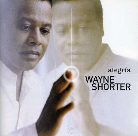 Wayne Shorter (1933-2023): Alegria, CD