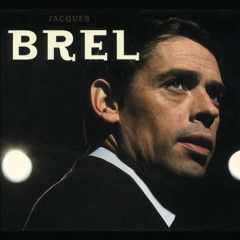 Jacques Brel (1929-1978): Jacques Brel, CD