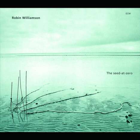 Robin Williamson: The Seed-At-Zero, CD