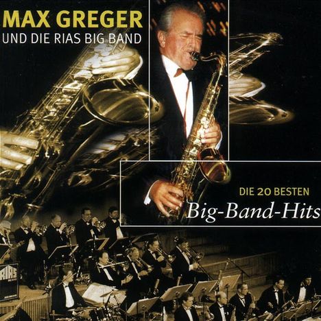 Max Greger: Die 20 besten Big-Band-Hits, CD