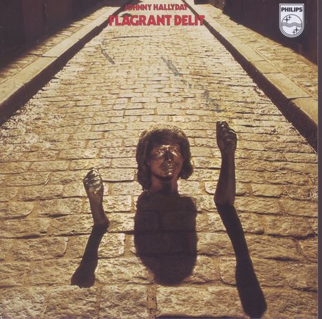 Johnny Hallyday: Flagrant Delit, CD