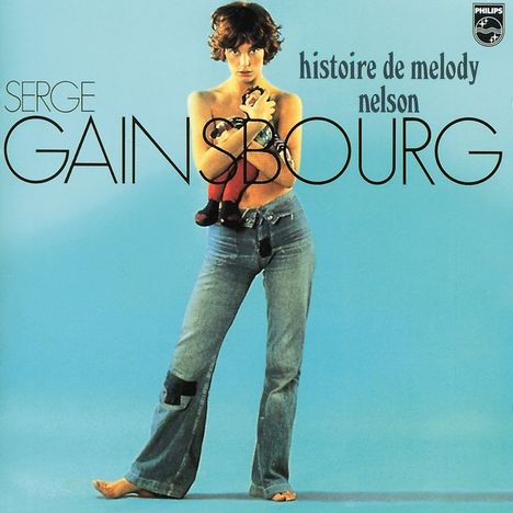 Serge Gainsbourg (1928-1991): Histoire De Melody Nelson, CD