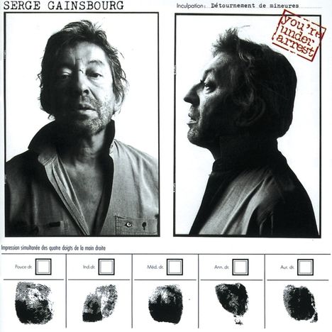 Serge Gainsbourg (1928-1991): You're Under Arrest, CD