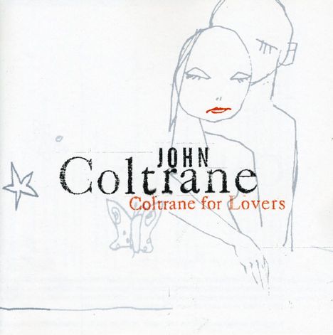John Coltrane (1926-1967): Coltrane For Lovers, CD