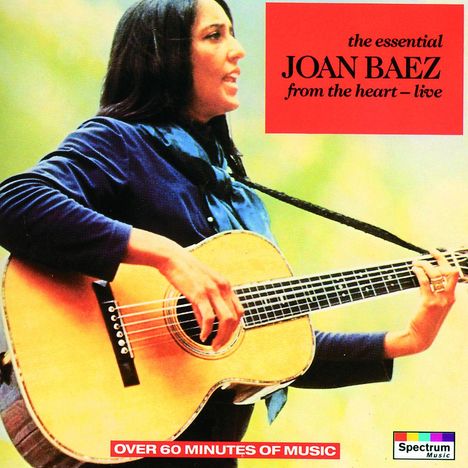 Joan Baez: The Essential Joan Baez - From The Heart (Live), CD