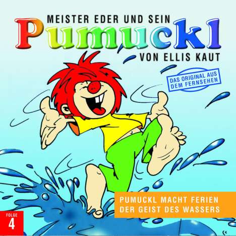 Meister Eder 04 und sein Pumuckl. Pumuckl macht Ferien. Der Geist des Wassers. CD, CD