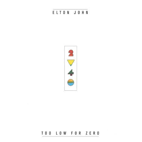 Elton John (geb. 1947): Too Low For Zero, CD