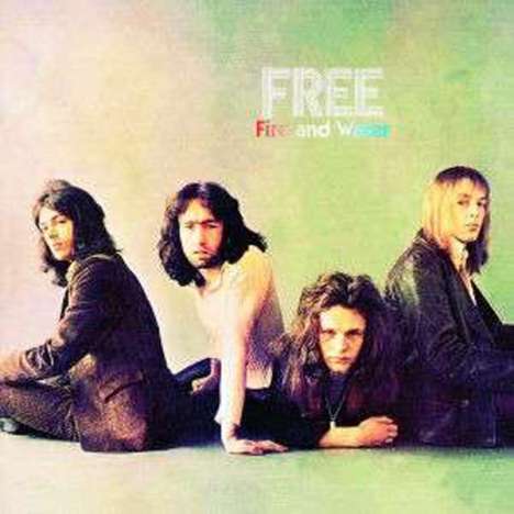 Free: Fire And Water (Expanded &amp; Remastered), CD