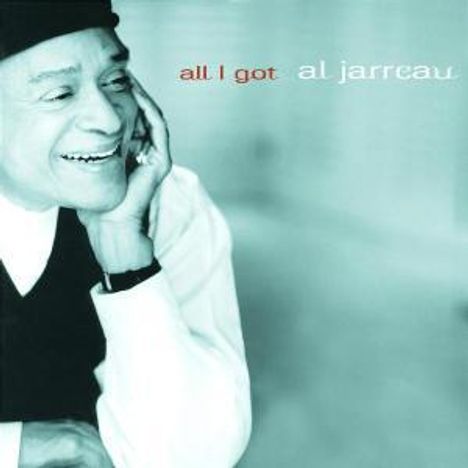 Al Jarreau (1940-2017): All I Got, CD