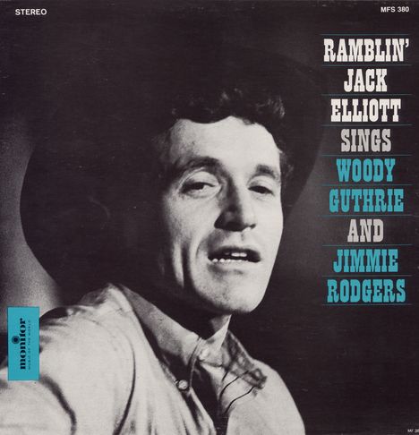 "Ramblin" Jack Elliot: Sings Woody Guthrie &amp; Jimmie Rodgers, CD